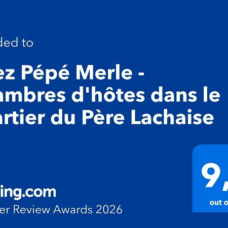 Bed & Breakfast Chez Pepe Merle - D'hotes Dans Le Quartier Du Pere Lachaise Paris